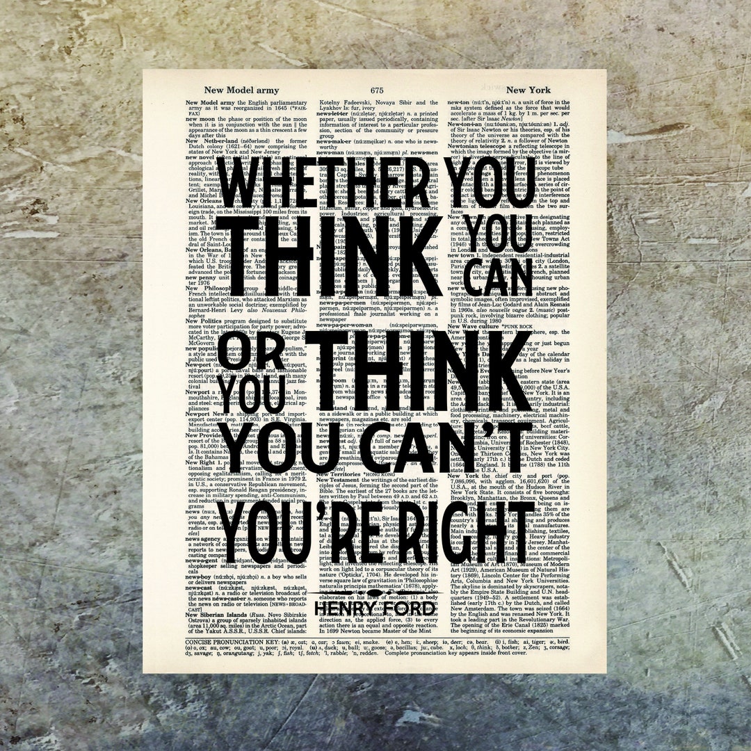 Whether You Think You Can or Think You Can't You're