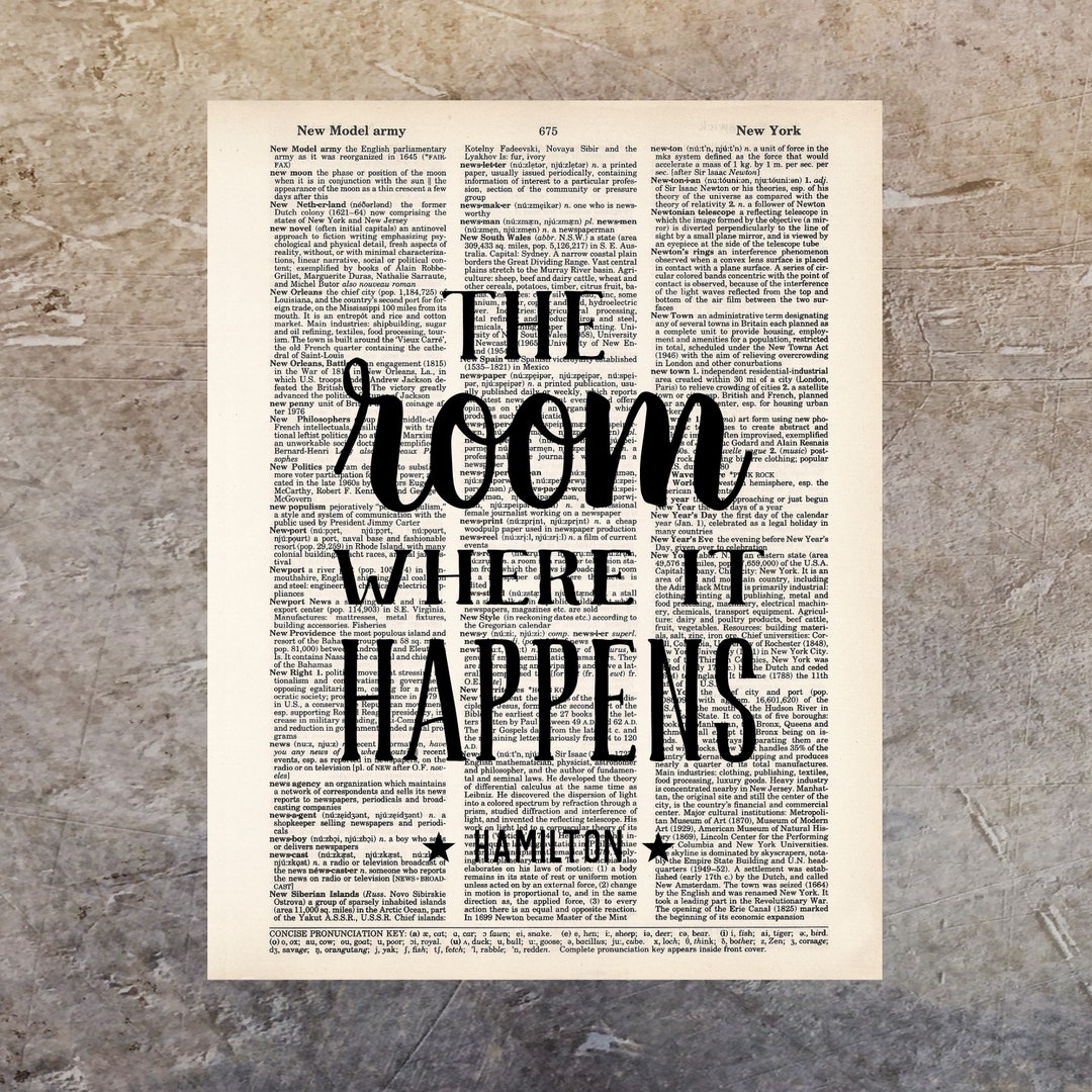 The Room Where It Happens Hamilton Quote Broadway Musical Gift