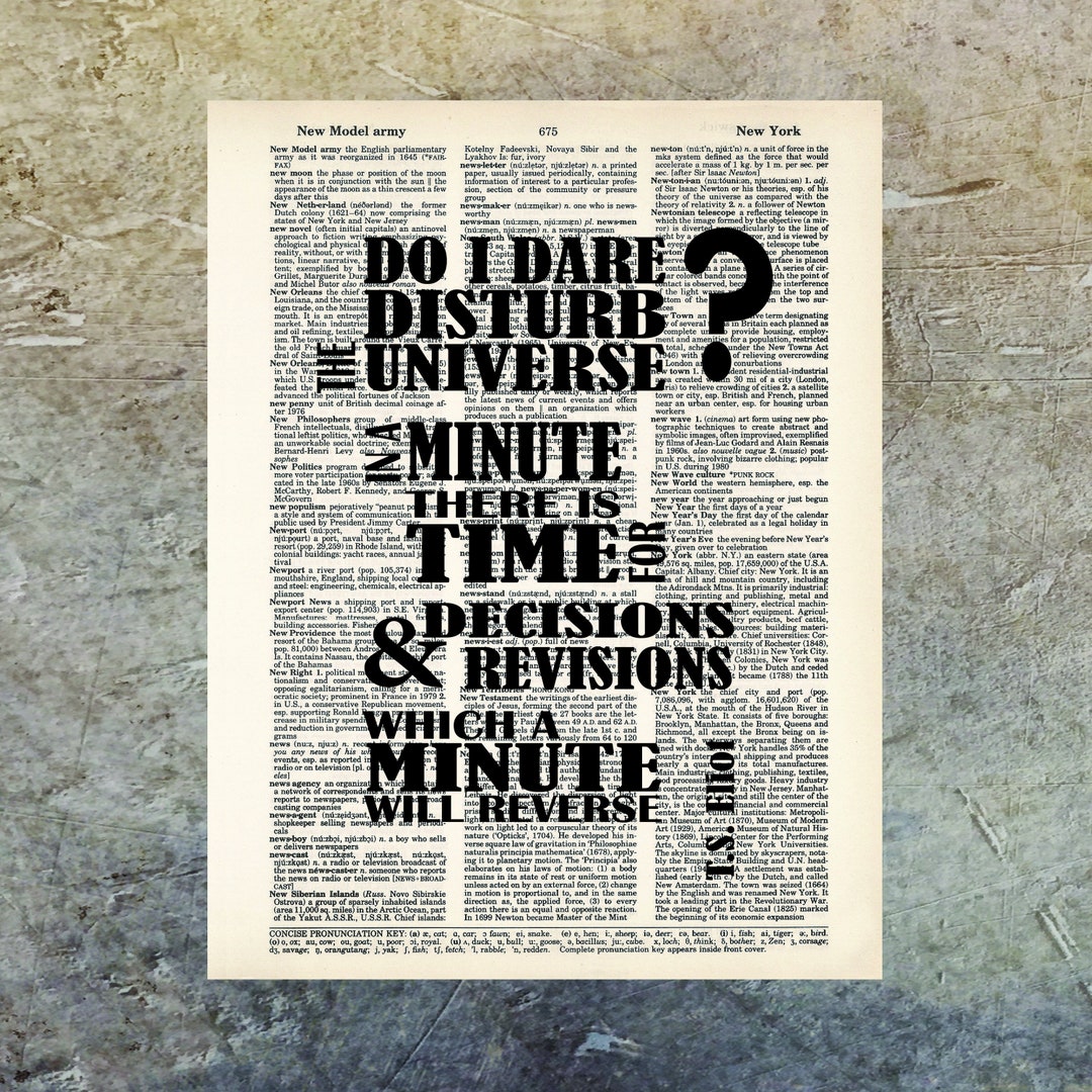 T.S. Eliot Quote - Do I Dare Disturb the Universe - Dictionary Print - Typography - the Love ...