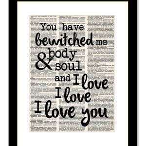 You Have Bewitched Me Body and Soul and I love I love I love you Pride and Prejudice Mr Darcy Quote Dictionary Page Art Print image 4