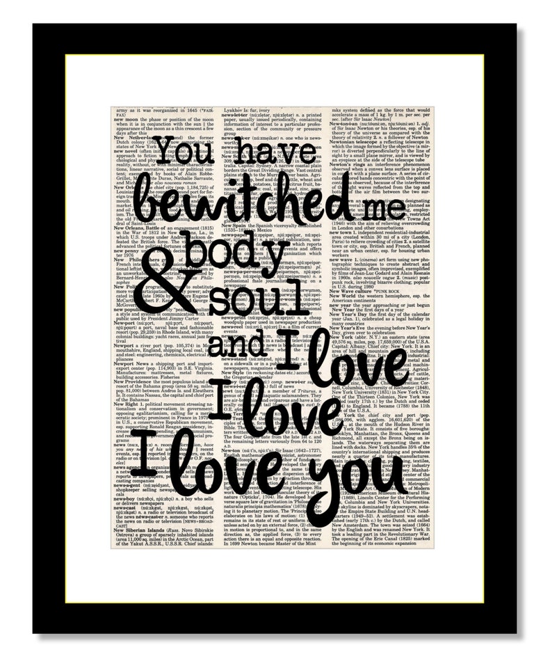 You Have Bewitched Me Body and Soul and I love I love I love you Pride and Prejudice Mr Darcy Quote Dictionary Page Art Print image 4