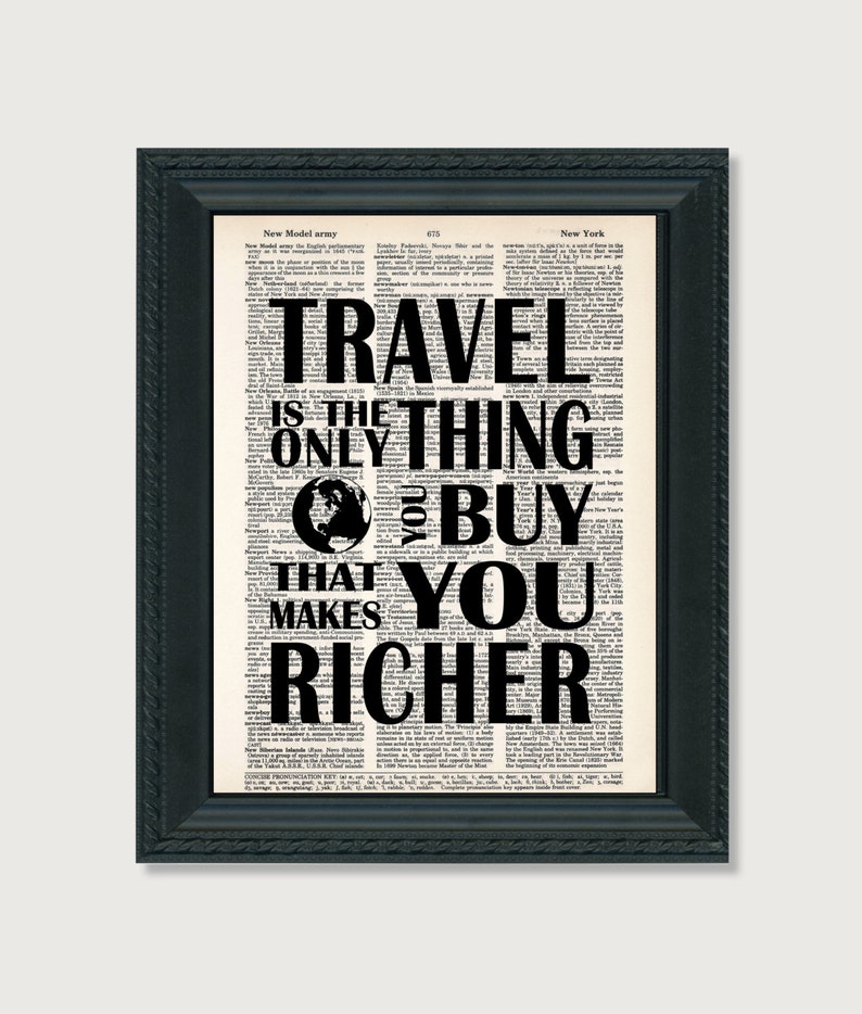 Travel Is The Only Thing You Buy That Makes You Richer Travel Quote print art dictionary page dictionary print image 2