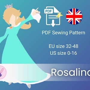 May include: A digital PDF sewing pattern for a character costume featuring a stylized illustration of a figure in a long light blue dress with a crown and white cuffs. Text includes PDF Sewing Pattern, EU size 32-48, US size 0-16, and Rosalina.