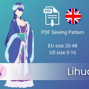 May include: A digital illustration of a person wearing a long purple and blue robe with light blue trim and a headpiece. Text includes PDF Sewing Pattern, EU size 32-48, US size 0-16, and Lihua. A PDF icon, a UK flag, and five yellow stars are visible.