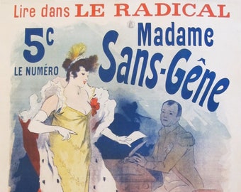 1894 Original French Belle Epoque Poster - "Madame Sans-Gêne"