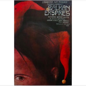 1987 Polish Movie Poster - Balkan Ekspres (dir. Branko Baletić) - Sadowski