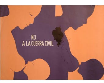 1970s Chilean political poster, "No a la guerra civil" (No to civil war)