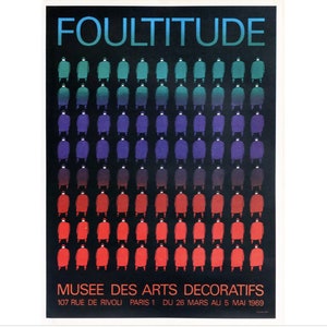 1969 French Exhibition Poster - Foultitude, Musee des Arts Decoratifs, Folon