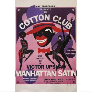 1980s Original French Cabaret Poster, Cotton Club, Manhattan Satin