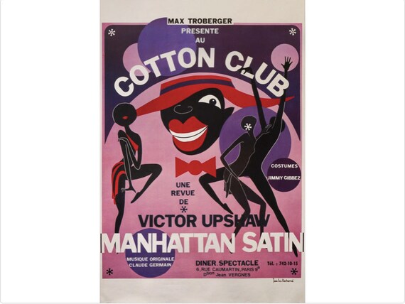 1980s Original French Cabaret Poster, Cotton Club, Manhattan Satin