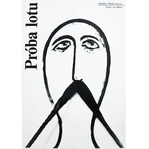 1980 Polish Theater Poster, Proba Lotu, Teatr na Woli - Urbaniec (man with large moustache)
