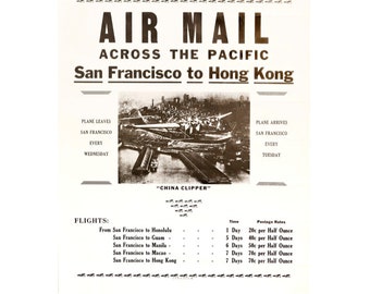 1937 American Poster, Air Mail across the Pacific San Francisco to Hong Kong (Reissue)