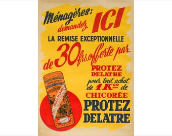 1920s French Advertising Poster - Chicorée Protez Delatre (orange packaging)