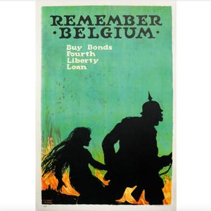 1918 Original U.S WWI Poster - Remember Belgium - Ellsworth Young