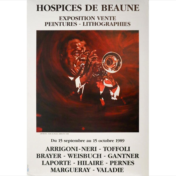 1989 French Exhibition Poster, Hospices de Beaune, Peintures - Lithographies, Arrigoni-Neri & multiple artists (Image of Louis Armstrong)