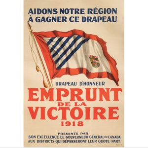 1918 Canadian World War One poster - Drapeau d&#39;Honneur, Emprunt de la Victoire (French language)