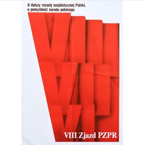1980 Polish Poster - VIII Zjazd PZPR (VIII Congress of the Polish United Workers&#39; Party)