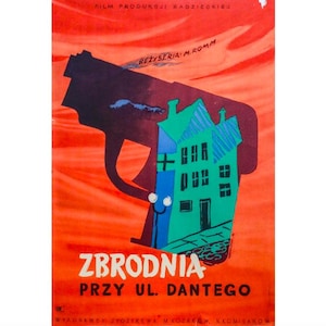 1956 Polish Movie Poster, &quot;Zbrodnia przy ul dantego&quot; (Murder on Dante Street, dir. Michail Romm)- Chmielewski