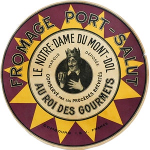 1920&#39;s French Cheese Label, Fromage Port-Salut, Le Notre-Dame du Mont-Dol