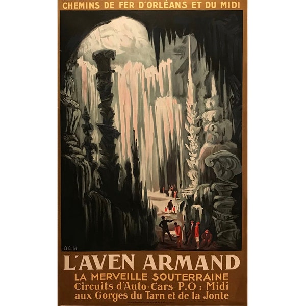 1930er Original französisches Eisenbahn Reise Poster, L'Aven Armand (Chemin de fer d'Orleans et du Midi)