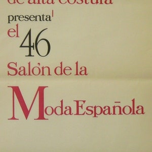 1963 Original Spanish Poster, 46 Salon De La Moda Espanola