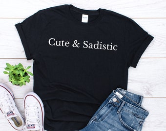 Sadistic Shirt Etsy