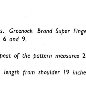 Pu&ograve; includere: Istruzioni per la maglia di un maglione, che elencano i materiali necessari: 3 once di filato Super Fingering 2 fili della marca Greenock, un paio di ferri da maglia n. 6 e n. 9. Istruzioni per la tensione: ogni ripetizione del motivo misura 2 1/2 pollici di larghezza. Misure: lunghezza dalla spalla 19 pollici, busto 36 pollici, cucitura della manica 4 pollici.