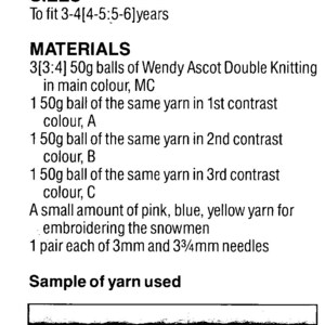 May include: A page of instructions for a child's sweater, featuring knitted bobbles and embroidered snowmen. The text includes sizes to fit children aged 3-6 years, materials, and a sample of yarn used.