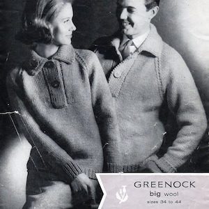 May include: A black and white photo of a couple wearing matching knit sweaters. The sweaters have a collar and button closure. The text "GREENOCK big wool sizes 34 to 44" is printed on the bottom of the image.