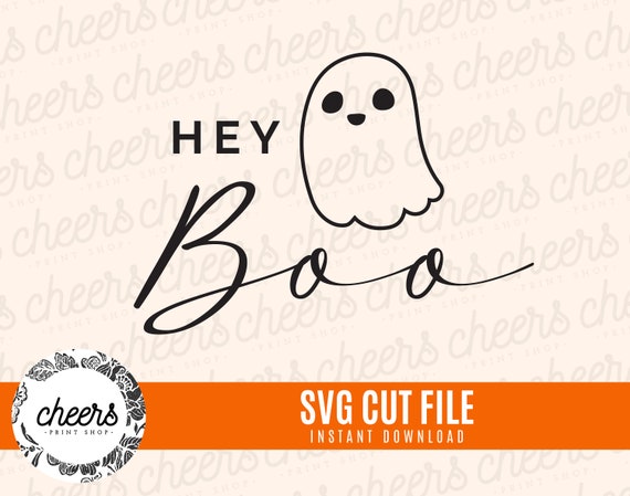 Hey Boo Halloween SVG Cute Halloween Cut File Happy - Etsy