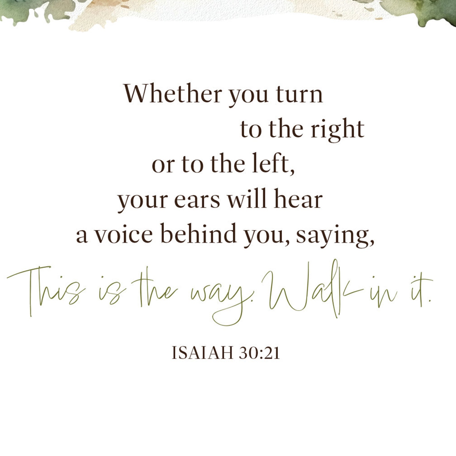 Isaiah 30:21 - This is the Way Walk in It - Christian - Decisions ...