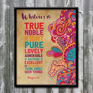 Philippians 4:8 - Whatever is true - Colorful - Wall art - Scripture art - Bible verse printable - DIGITAL DOWNLOAD - Art print - 8x10