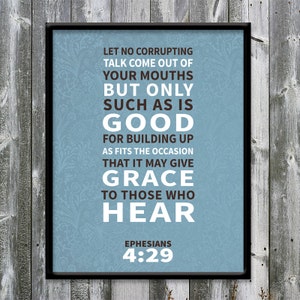 Ephesians 4:29 - Let no corrupting talk - Sky blue - Green - 2 color options included - Christian - Bible verse printable - Art print - 8x10