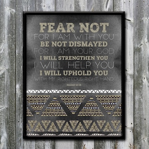 Isaiah 41:10 - Fear not - For I am with you - Tribal - Bible verse - Bible verse printable - Wall art - DIGITAL DOWNLOAD - Art print - 8x10
