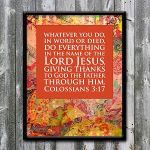 Colossians 3:17 - Whatever you do - Do everything in the name of Jesus - African - Colorful - Verse - DIGITAL DOWNLOAD -Art print - 8x10