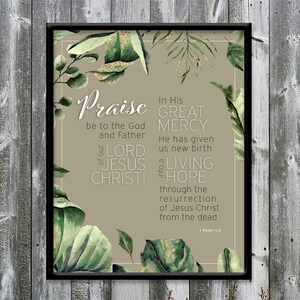 1 Peter 1:3 - Praise - Mercy - Easter - Resurrection - Baptism - Cottage Core - Bible verse printable - DIGITAL DOWNLOAD - Art print - 8x10