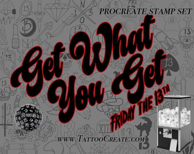 Get What You Get-"Friday the 13th" Edition. Tattoo Procreate Stamp Set