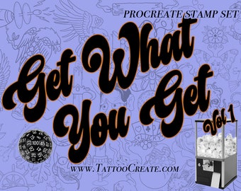 Get What You Get" Tattoo Procreate Stamp Set