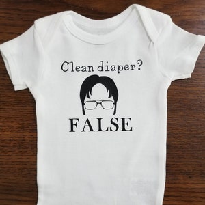 Clean Diaper? False.