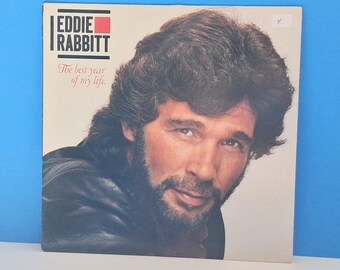 Vintage Eddie Rabbitt LP, the Best Year of My Life, 1984 Country