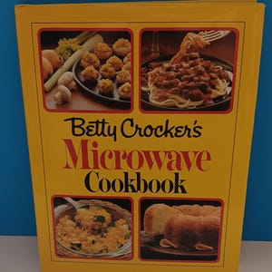 Vintage 1981 Betty Crocker&#39;s Microwave Cookbook, Retro Betty Crocker Cookbook Microwave.