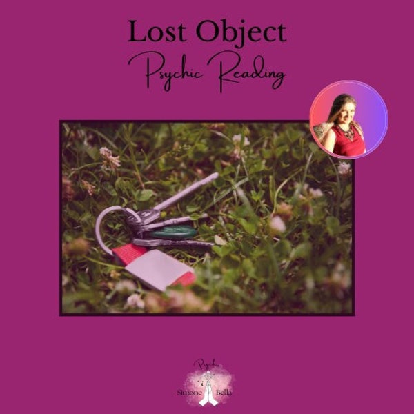 Lost Object Psychic Reading - IMMEDIATE RESULTS!