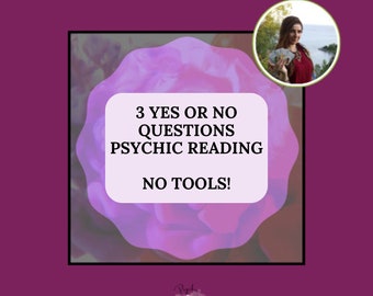3 YES or NO Questions - No Tools - Accurate Psychic Reading