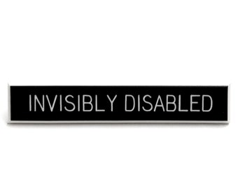 Épinglette invisiblement handicapée, sensibilisation au handicap, épinglette de douleur chronique, handicap caché, épinglette de santé mentale, maladie invisible