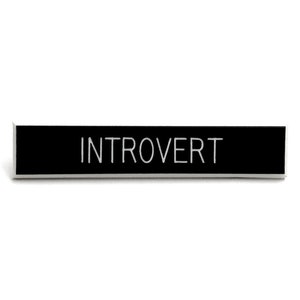 Introvert pin, feminist pin, social anxiety pin, personality pin, shy pin