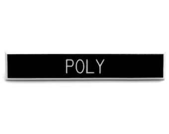 Poly pin, polyamory pin, non-monogamy pin, feminist pin, kink pin