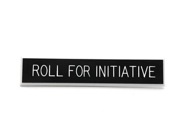 Roll For Initiative Pin, Dungeons and Dragons Pin