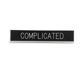 Complicated pin, I'm complicated pin, feminist pin, complicated person, tumblr pin