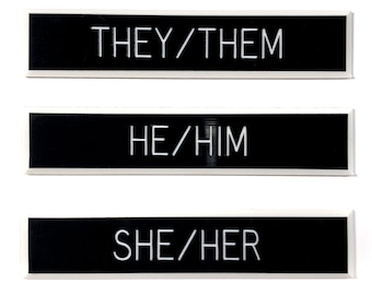 Pronouns Pin, They them pin, He him pin, She Her pin, Ze zir pin, Magnet Professional Pronoun Name Tag