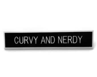 Curvy and Nerdy Pin, Cute and Curvy, Fat Positive, Fat Babe, Cute Chubby Nerd